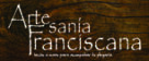Artesanía Franciscana